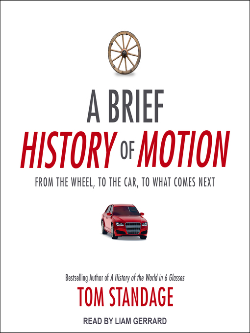 Title details for A Brief History of Motion by Tom Standage - Available